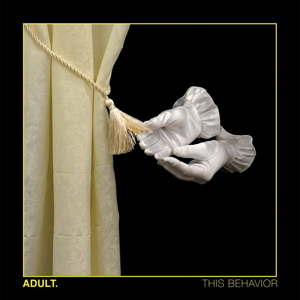ADULT. This Behaviour front cover image picture