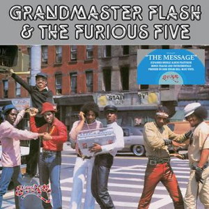 Grandmaster Flash & The Furious Five The Message (Expanded) Record Store Day RSD 2019 front cover image picture